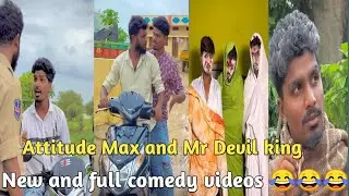 Attitude Max and Mr Devil king new and full comedy videos 😂😂😂😂😂
