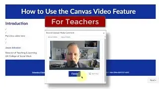 Recording Video in Canvas for Teachers - New 2019 Tutorial HTML5 Version