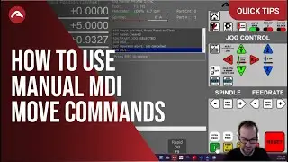 Precise Machine Moves with MDI Commands