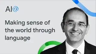 Making sense of the world through language-based AI | Keynote