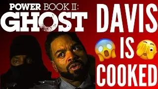 It's Over For Davis Because of THIS... Power Ghost Season 4 Episode 6