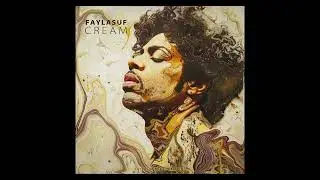 Faylasuf - Cream (Tribute To Prince) #AfroHouse