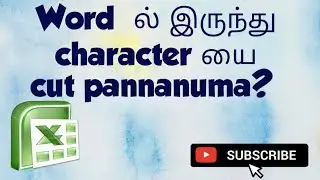 Cut a character from a word in excel/Left,right,mid function in Excel/Excel in Tamil