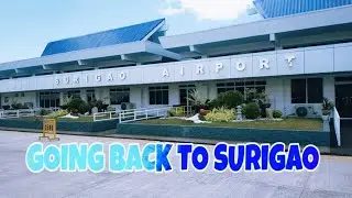 GOING BACK TO SURIGAO OUR HOMELAND | BIMBY BASTY