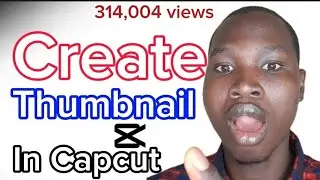 How to make a YouTube thumbnail with CapCut