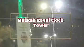 Makkah tower