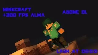 Minecraft 300 fps alma KESİN ÇÖZÜM her sürüm için