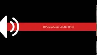 O Punchy Snare SOUND Effect