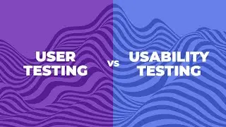 User Testing vs Usability Testing