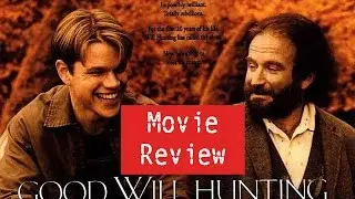 Good Will Hunting- Movie Review