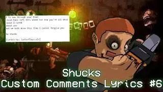 Shucks but Comment ideas 6 [Lyrics by: 