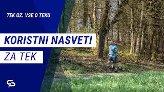 Koristni nasveti, kako pričeti s tekom?