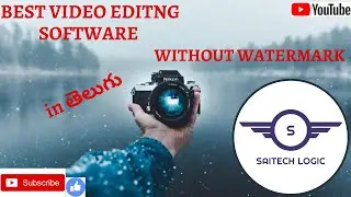 BEST VIDEO EDITING SOFTWARE WITHOUT WATERMARK | TELUGU |
