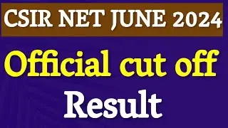 CSIR NET JUNE 2024 Cut Off & Result CSIR NET Chemistry 2024 Preparation