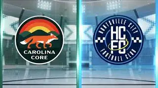 90 in 15: Carolina Core FC vs. Huntsville City Football Club | June 01, 2024