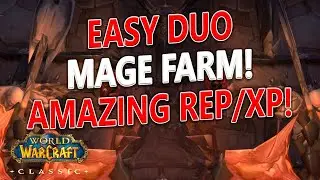 WoW Classic - NEW Duo Mage Shattered Halls Farm/Boost! 2k rep & 200k xp/hr!