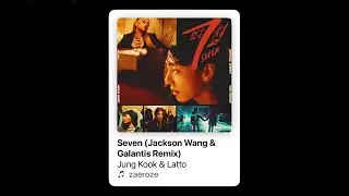 Jung Kook - Seven (feat. Latto) [Jackson Wang & Galantis Remix]