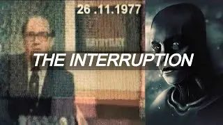 1977, A mysterious Broadcast interruption by Aliens.