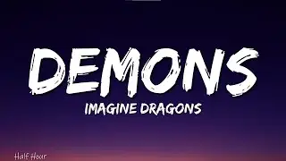 Imagine Dragons - Demons (Lyrics)