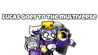 Lucas in the multiverse part 1. Familiar encounters