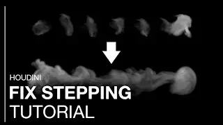 HOUDINI: Handle Fast Moving Pyro and Eliminate Stepping
