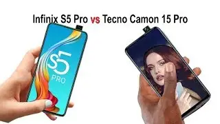 Infinix S5 Pro vs Tecno Camon 15 Pro : Which is the Best Pop-up cam at a Budget Price?