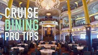 Pro Tips for Cruise Ship Dining