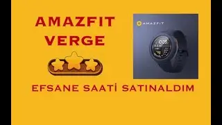 Amazfit Verge A1811Efsane Saati Satın Aldım. #amazfit #amazfitverge #xiaomi