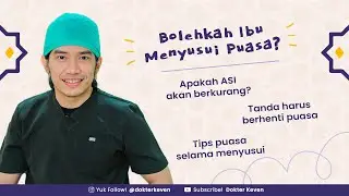 Bolehkah Ibu Menyusui Puasa? | 