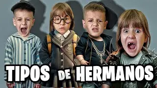 TIPOS DE HERMANOS