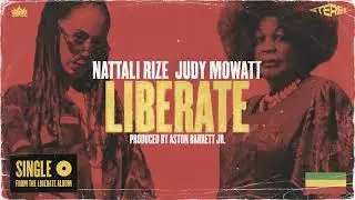 NATTALI RIZE - Liberate with Judy Mowatt (Official Audio)