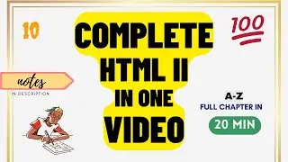 Complete HTML-II CBSE Term 2 Class 10 Computer Application | one video