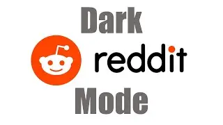 How To: Turn On Dark Mode on Reddit