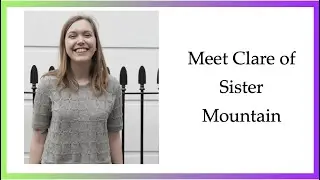 Meet Clare from Sister Mountain