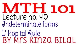 MTH101 LECTURE 40  | Kinza Bilal | Education World