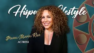 Diana Maria Riva | Actress & Advocate