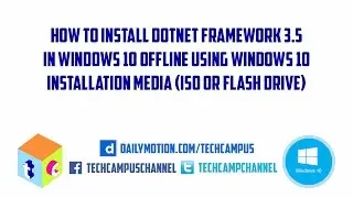 How to Install DotNet 3.5 in Windows 10 Offline (100% Working)