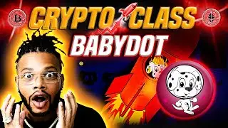 CRYPTO CLASS: BABYDOT | NEW COMMUNITY TOKEN | HODL BDOT TO EARN POLKADOT | 24/7 365 REWARD CLAIMING