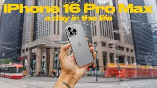 iPhone 16 Pro Max - A REAL Day In The Life
