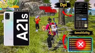 Samsung Galaxy A21s Free Fire Sensitivity + Dpi + Headshot Settings