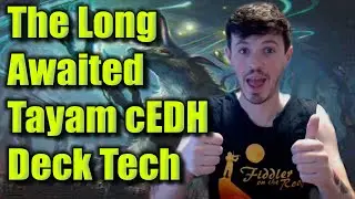 Tayam cEDH Deck Tech | Breaking Down cEDH's Most Underrated and Complicated Deck