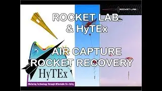 Rocket Lab and HyTEx Air Capture Space Vehicles