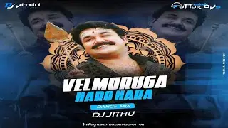 velmuruka haro hara dj remix 2024 DJ JITHU | MOHAN LALL l malayalam remix @djjithuputtur7550