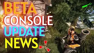 Rust ☢️ Beta Console Update News! 🎮 PC, XBOX ONE and PS4 News!