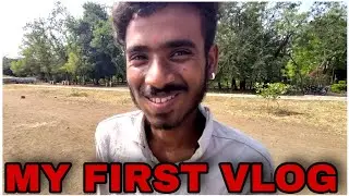 MY First Vlog in my channel 2022 me || My first vlog || Royal Patel vlog