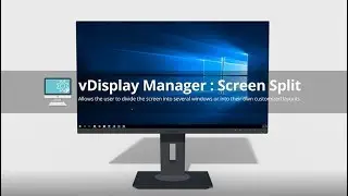 ViewSonic vDisplay Manager: Screen Split