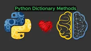 Python Dictionary Methods.