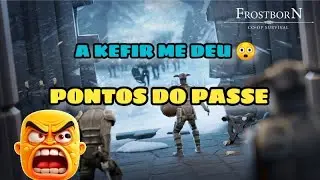 A KEFIR ME DEU PONTOS 😲 PARA O PASSE |FROSTBORN #frostborncoopsurvival