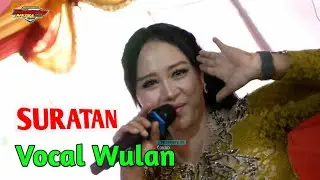 SURATAN || Vocal Wulan || HIDAYAH Laras || ALFI PUTRO Audio || #SURATAN #COKROHD