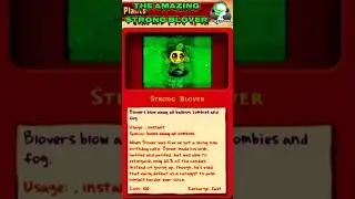 The Amazing Strong Blover - Plants Vs Zombies 